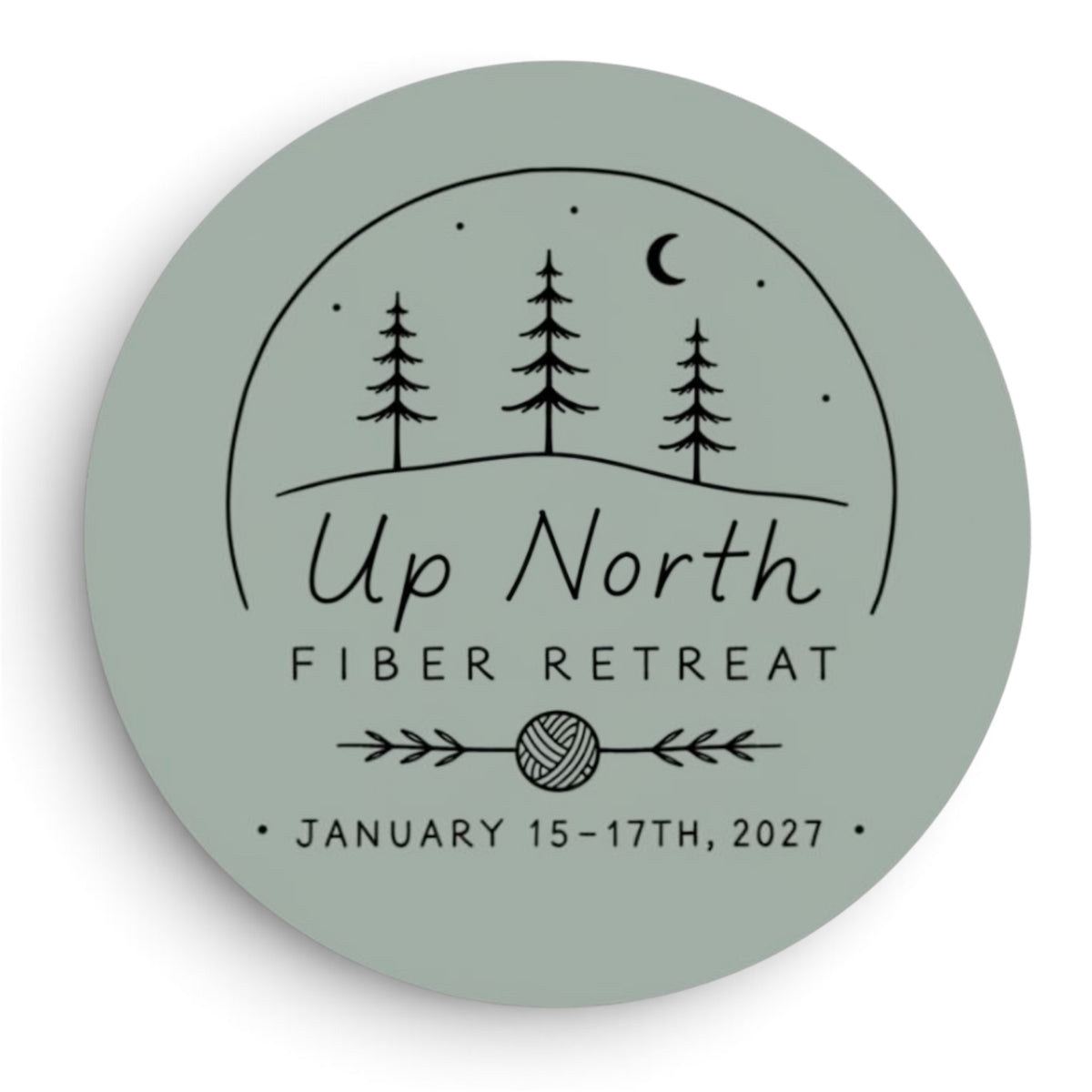 Winter 2027 Up North Fiber Retreat!!